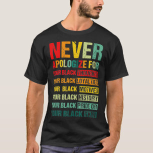 T-shirt Junetten Black Pride Ne S'Excuse Jamais Pour Votre