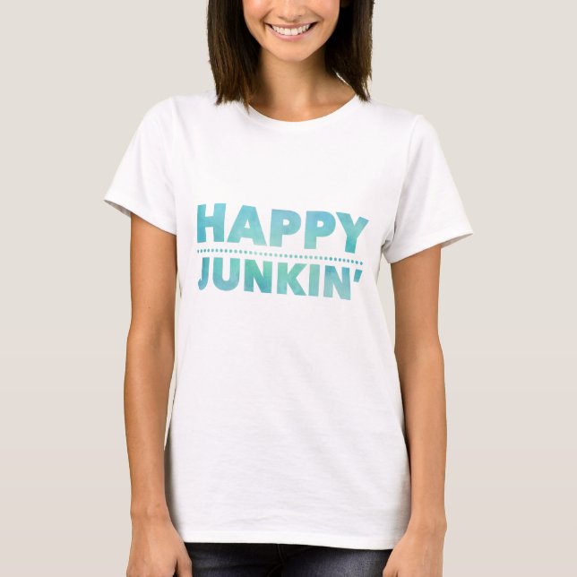 T-shirt Junkin heureux (Devant)