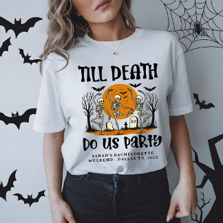T-shirt Jusqu'à ce que la mort nous fassions la fête Enter