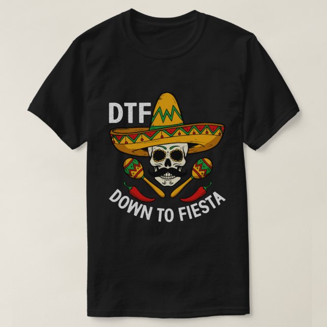 T-shirt Jusqu'à la fiesta (Design devant)