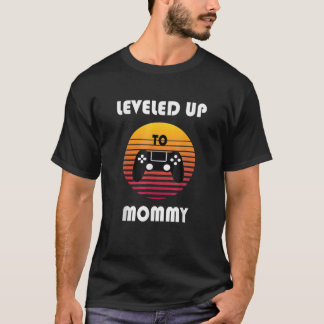 T-shirt Jusqu'À Maman Amusante Maman Jeu Gamer Niveau U