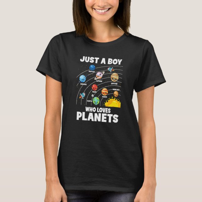 T-shirt Just A Boy Who Loves Planets Solar System Astrolog (Devant)