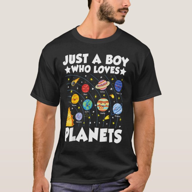 T-shirt Just A Boy Who Loves System Space Science Geek Pla (Devant)