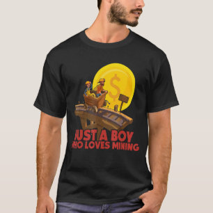 T-shirt Just a Boy Who Loy Mining for Bitcoin Miner 1