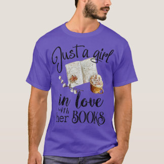 T-shirt Just A Girl In Love With Her Books Funny Reading B