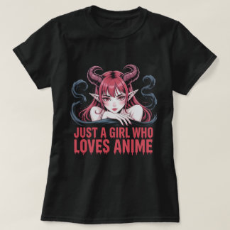 T-shirt Just A Girl Who Loves Anime Demon Girl T-Shirt, Ma
