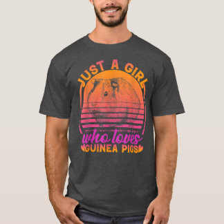 T-shirt Just a Girl Who Loves Guinea Pigs cute animals Gui