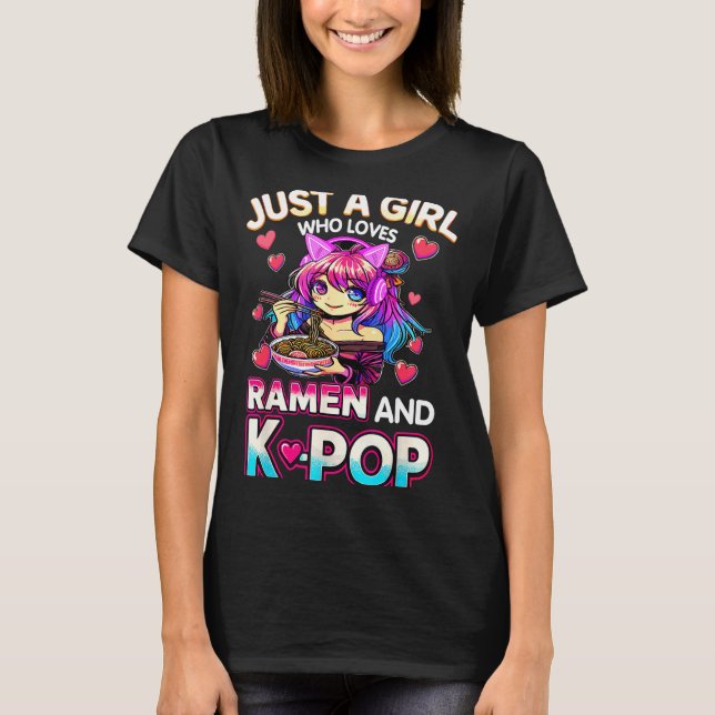 T-shirt Just A Girl Who Loves Ramen And K-p  (Devant)