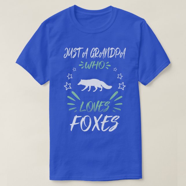 T-shirt Just A Grandpa Who Loves Foxes (Design devant)