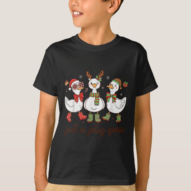T-shirt Just A Jolly Goose -christmas Goose - Merry Goosma (Devant)