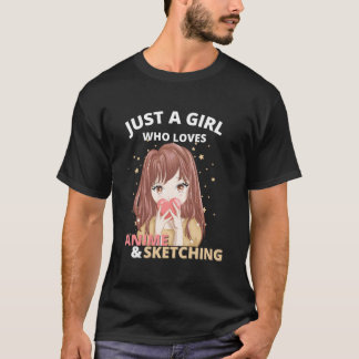 T-shirt Just A Who Loves Anime And Sketching Drawing Otaku