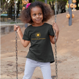 T-shirt Just another day with Sunshine