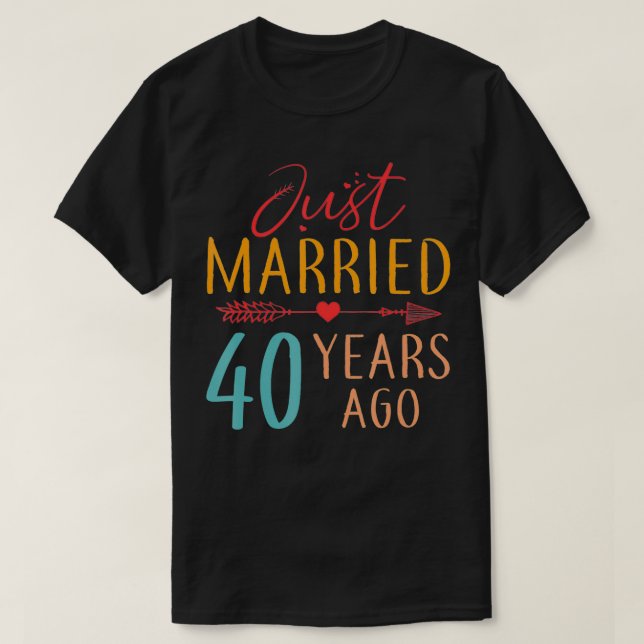 T-shirt Just Married 40 Years Ago Retro Couple 40th Annive (Design devant)