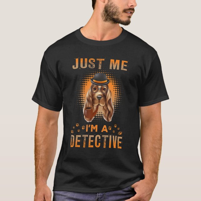 T-shirt Just Me I'm A Detective Funny Irish Setter Dett (Devant)