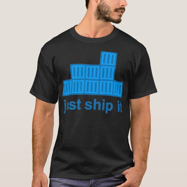 T-shirt Just Ship It Docker Hackathon Programming Tech Sta (Devant)