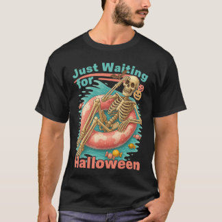 T-shirt Just Waiting For Halloween Skeleton Pool Funny Spo