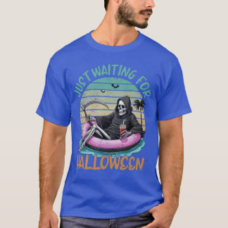 T-shirt Just Waiting For Halloween Summer Vibes Skeleton P