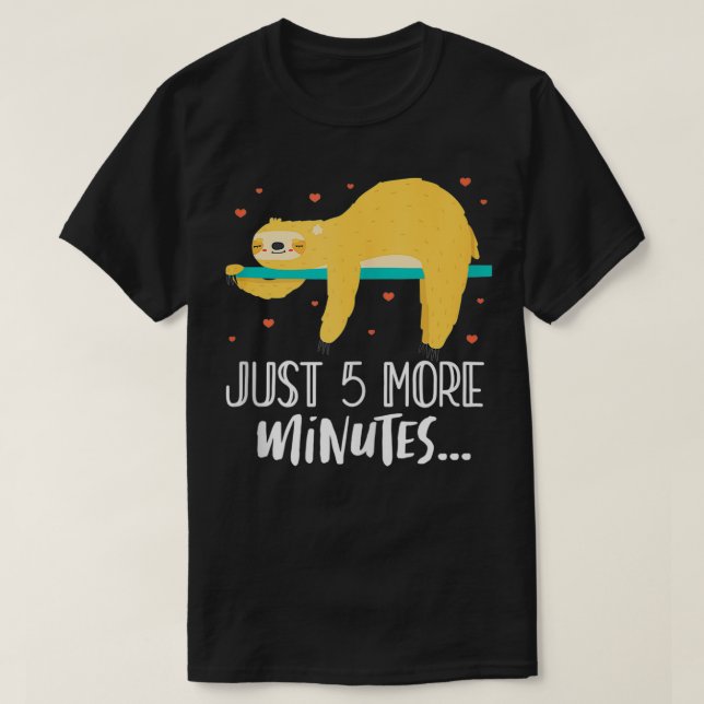 T-shirt Juste 5 minutes de plus Arbre Sloth Lazy Dormir (Design devant)