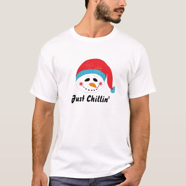 T-shirt Juste Chillin Snowman (Devant)