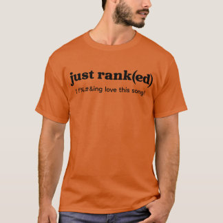 T-shirt Juste classé Tee J'adore cette chanson ÉQUIPE ORAN