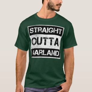 T-shirt Juste En Dehors De Garland Texas Vintage Distresse