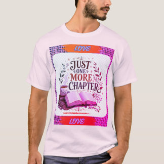 T-shirt juste encore un chapitre
