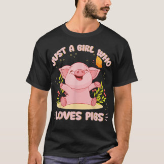 T-shirt Juste Fille Qui Aime Les Cochons Amateurs Cadeau