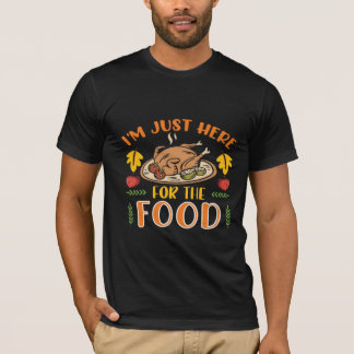 T-shirt juste ici pour la nourriture