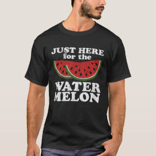 T-shirt Juste Ici Pour Les Watermelon Summer Watermelon C