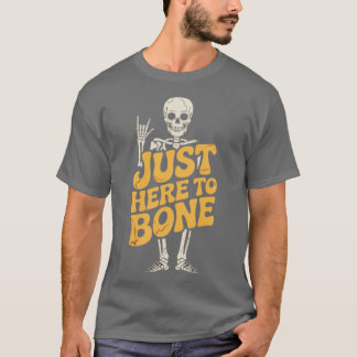 T-shirt Juste ici pour os