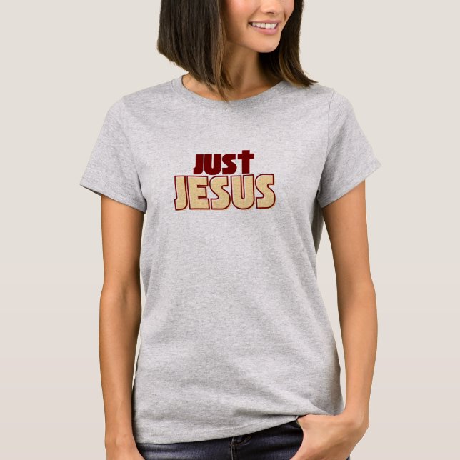 T-shirt Juste Jésus Bourgogne chrétien (Devant)