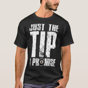 T-shirt Juste Le Conseil Je Promets Billiards Funny 8 Ball
