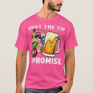 T-shirt Juste Le Conseil Je Promets I Funny Pool Billard 8