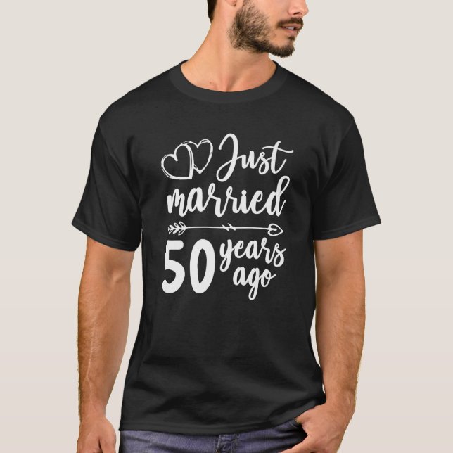 T-shirt Juste Marié S Pour Les Couples Mariés 50 Ans Drôle (Devant)