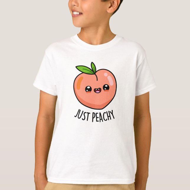 T-shirt Juste Peachy Funny Peach Pun (Devant)
