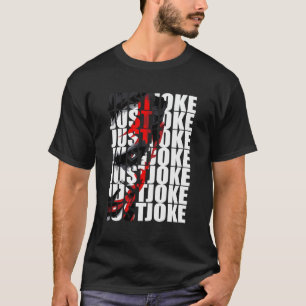 T-shirt Juste plaisanter