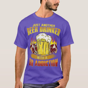 T-shirt Juste Un Autre Boisson De Bière Avec Un BBQ Ajouté