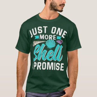 T-shirt Juste Un Coquillage De Plus Je Promets Coquillages