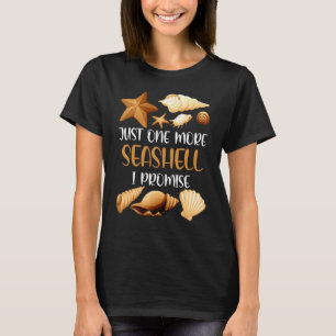 T-shirt Juste Un Coquillage De Plus Je Promets Plage Tri D