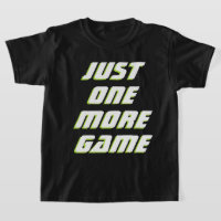 Juste Un De Plus Jeu Enfants Bold White Gamer Slog