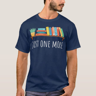 T-shirt Juste un de plus Livres et Plantes Amateurs de liv