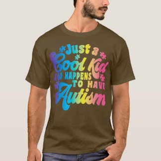 T-shirt Juste un enfant cool qui a l'autisme2