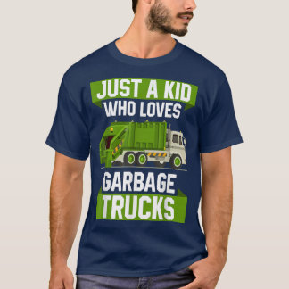 T-shirt Juste Un Enfant Qui Aime Le Camion À ordures