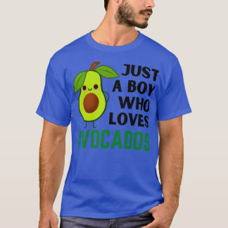 T-shirt Juste un garçon qui aime Avocados 4