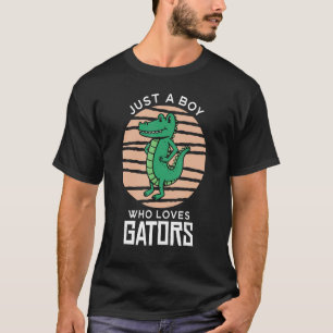 T-shirt Juste Un Garçon Qui Aime Gators Wild Animal Crocod