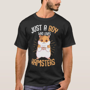 T-shirt Juste Un Garçon Qui Aime Hamsters Hammy Boys Enfan