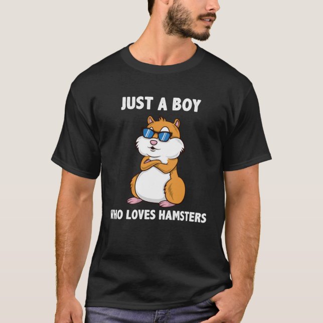 T-shirt Juste un garçon qui aime Hamsters Hamster Hamster (Devant)