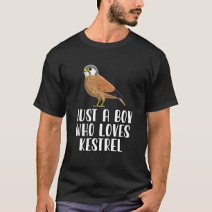 T-shirt Juste un garçon qui aime Kestrel