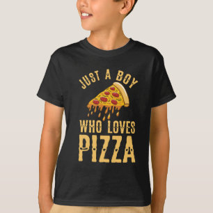 T-shirt Juste un garçon qui aime la pizza
