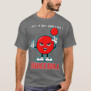 T-shirt Juste Un Garçon Qui Aime Le Dodgeball